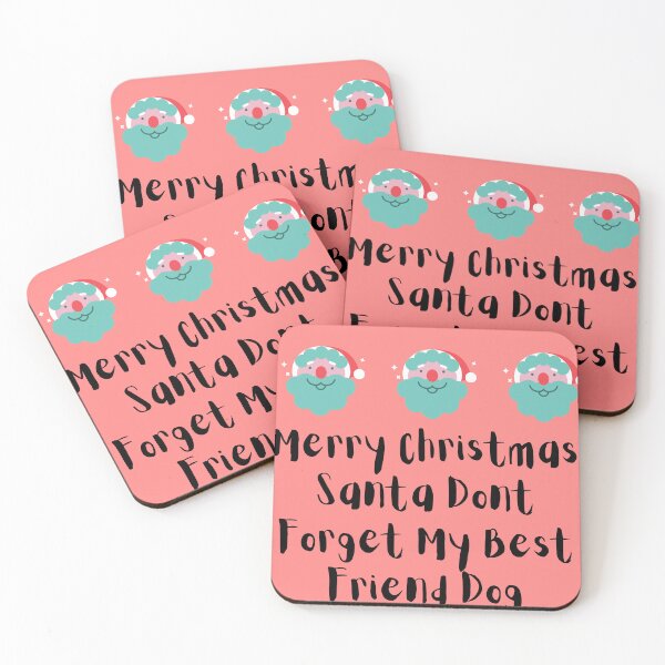 Item preview, Merry Christmas Santa Dont Forget My Best Friend Dog designed and sold by Ghanshyam butik.