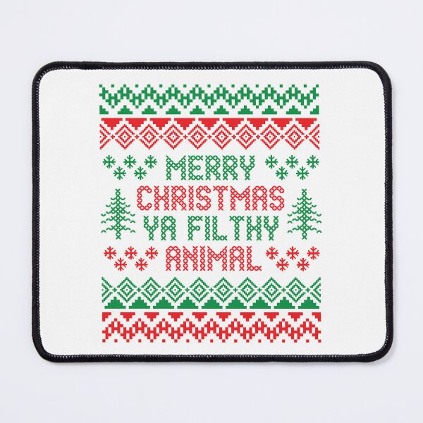 Item preview, Merry Christmas Ya Filthy Animal Funny designed and sold by SimplyNewDesign.