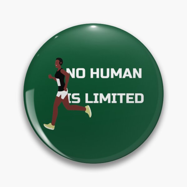 Item preview, NO HUMAN IS LIMITED -  ELIUD KIPCHOGE   designed and sold by ArtOfYourSuaces.