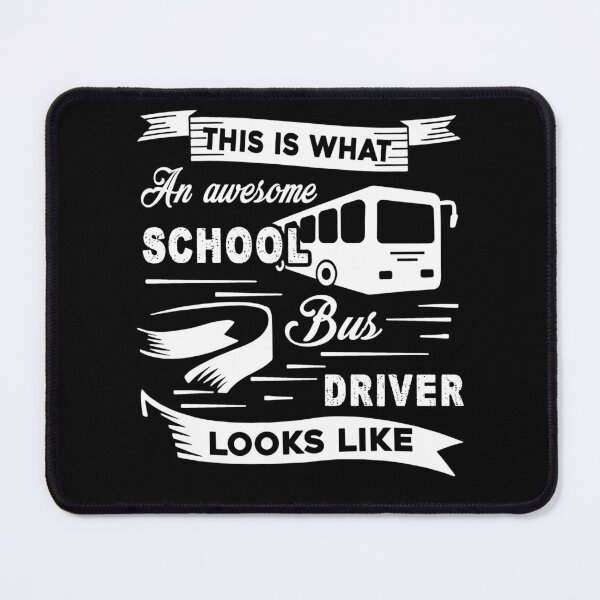 Item preview, School Bus Driver - Awesome School Bus Driver designed and sold by UnknownArtistt.
