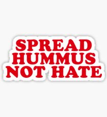 VERBREITEN SIE HUMMUS NICHT HASS Sticker