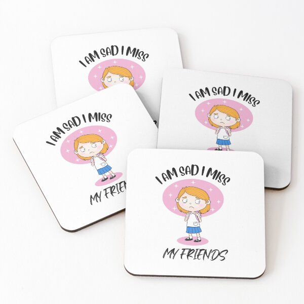 Item preview, I Am Sad I Miss My Friends designed and sold by ColourTrials.