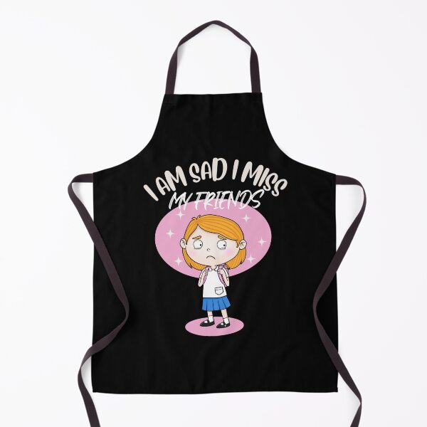 Item preview, I Am Sad I Miss My Friends designed and sold by ColourTrials.