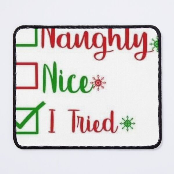 Item preview, Nice Naughty i Swear i Tried  designed and sold by Adjato  Design.