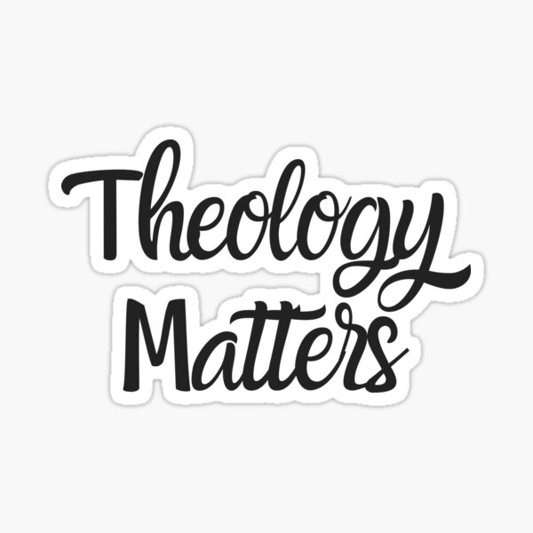 Item preview, theology matters designed and sold by Emotionsy.