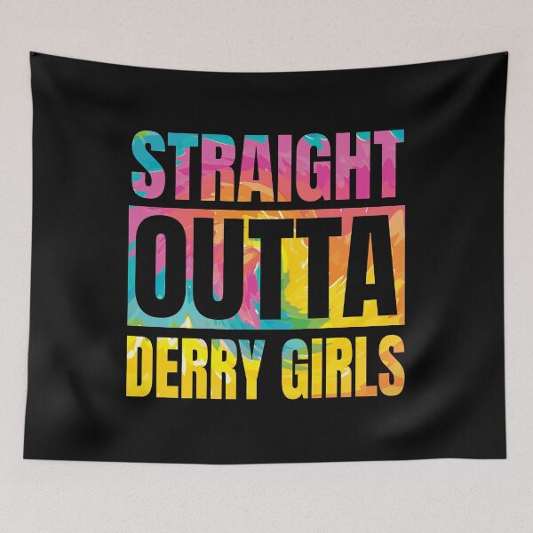 Item preview, straight outta derry girls designed and sold by izabella iza.
