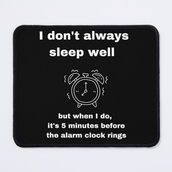 Item preview, Saying for late risers designed and sold by FineArtworld7.