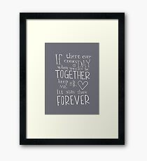 Together Forever Framed Print