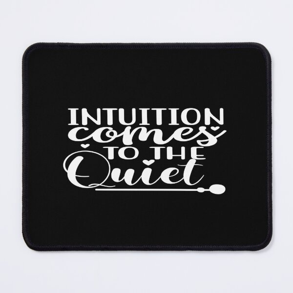 Item preview, Intuition comes to the quiet designed and sold by phassystore.