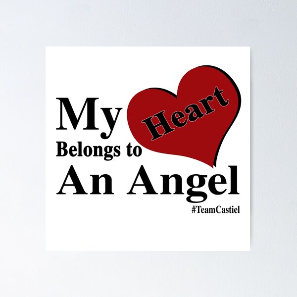 Item preview, #TeamCastiel - My Heart Belongs To An Angel (black text) designed and sold by zbear11.