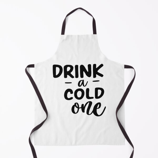 Item preview, drink a cold one shirt, drink a cold one   designed and sold by galvinitjeth.