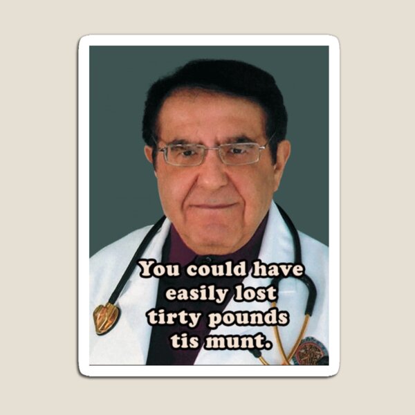 Dr Nowzaradan Tv Memes Magnet for Sale by hjillma-nkelsi