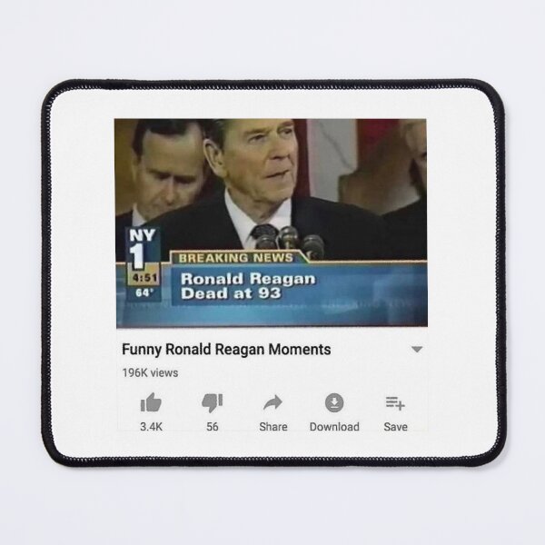 Item preview, Funny Ronald Reagan Moments (Dead at 93) Meme designed and sold by fergyfilms.