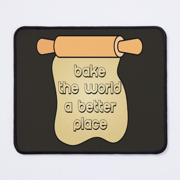 Item preview, Bake the world a better place designed and sold by Donutlovers.