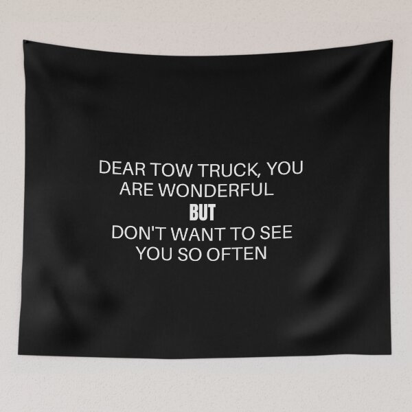 Item preview, Tow truck - my car broke down again designed and sold by ProtonProject.