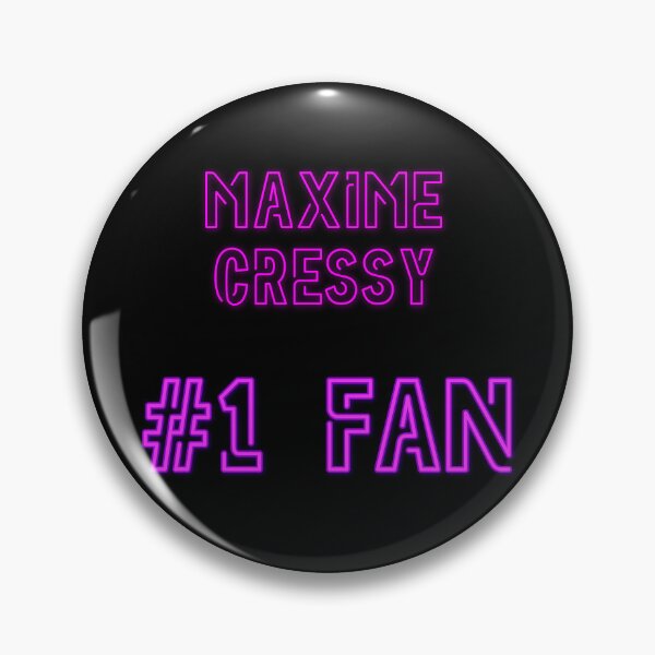 Artikelvorschau, Maxime Cressy – #1-Fan entworfen und verkauft von 2Girls1Shirt.