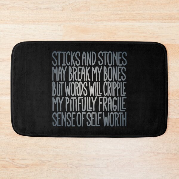 Item preview, Sticks and stones may break my bones… v.5 designed and sold by x1brett.