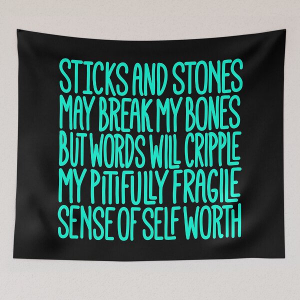 Item preview, Sticks and stones may break my bones… v.7 designed and sold by x1brett.