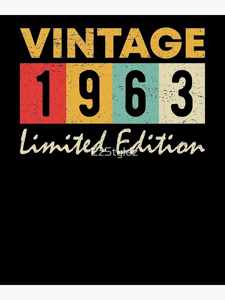 "Vintage 1963 Limited Edition 60th Birthday Retro 60 Years Old Gifts ...