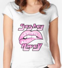 Sashay Away Women's Fitted Scoop T-Shirt