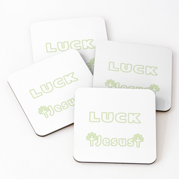 Item preview, WHO NEEDS LUCK WHEN YOU HAVE JESUS,NEEDS LUCK,YOU HAVE JESUS,JESUS designed and sold by UZEOKI.