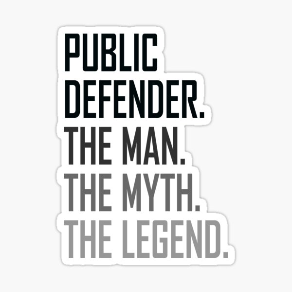 public-defender-the-man-profession-sticker-for-sale-by-sampleoka