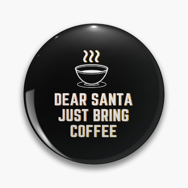 Item preview, Querido Santa, solo trae café designed and sold by ZAKARIA BOUMAZA.
