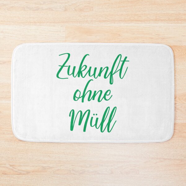 Item preview, Zukunft ohne müll. German text: Future without waste. designed and sold by pidzam4e.