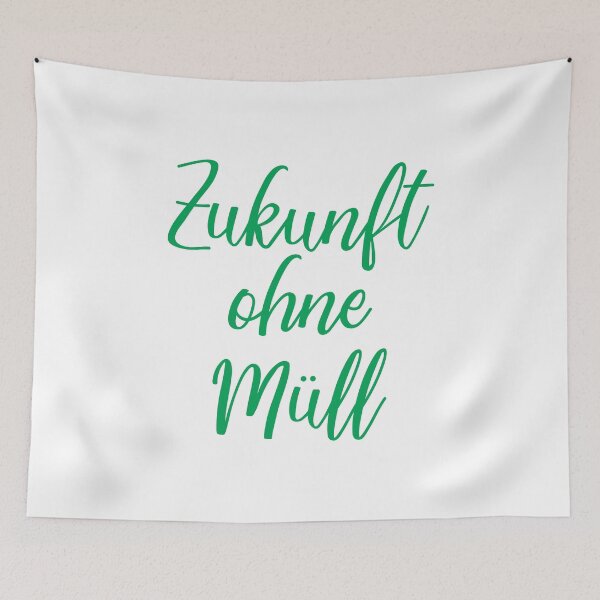 Item preview, Zukunft ohne müll. German text: Future without waste. designed and sold by pidzam4e.