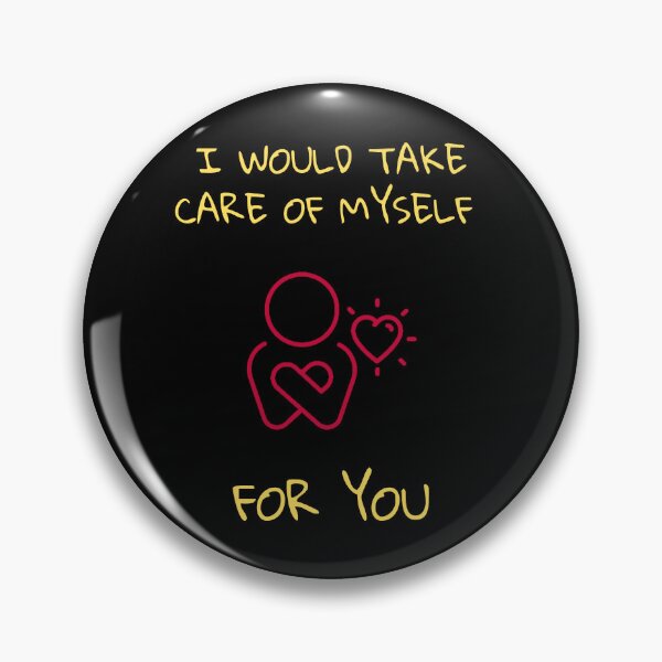 Item preview, I would take care of  myself for you. designed and sold by ConradoBullhead.