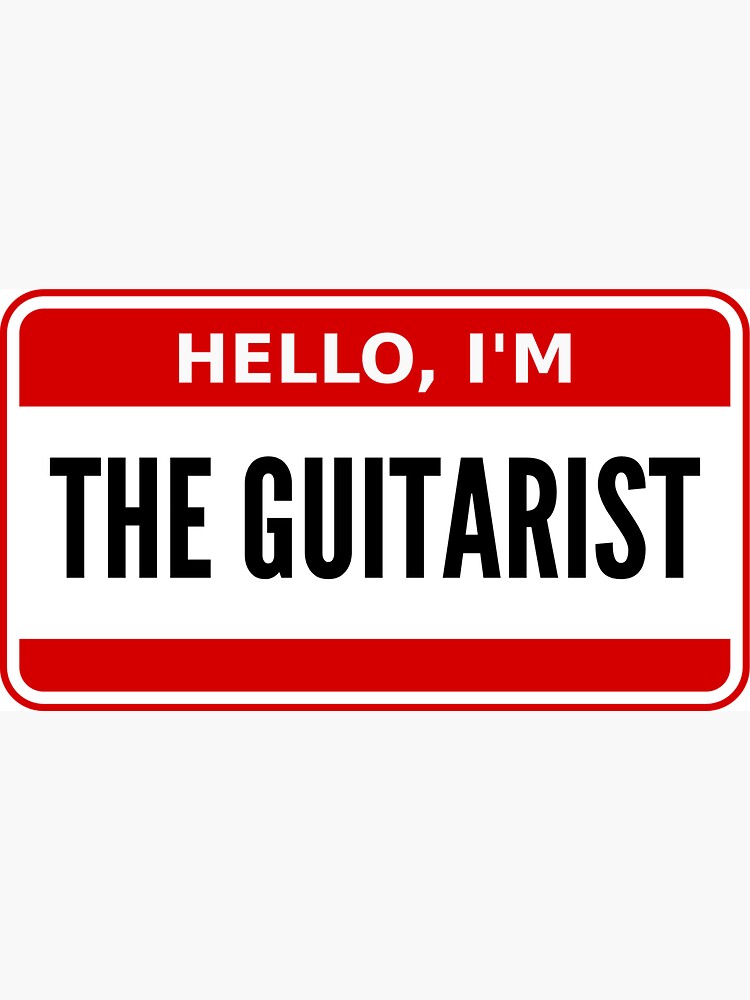 "Guitarist Name Tag" Sticker for Sale by Dixieland1 Redbubble