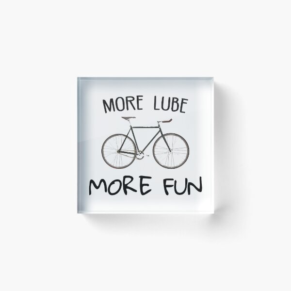 Item preview, More Lube More Fun Cycling designed and sold by Esskay Designs.