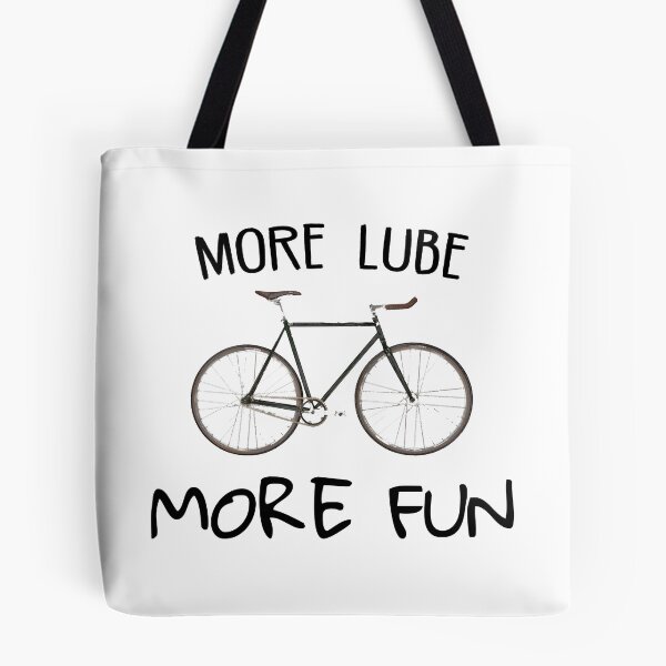 Item preview, More Lube More Fun Cycling designed and sold by Esskay Designs.