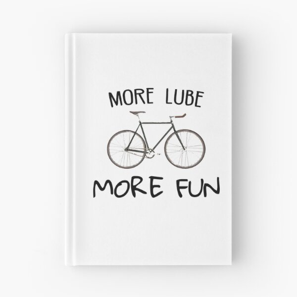 Item preview, More Lube More Fun Cycling designed and sold by Esskay Designs.