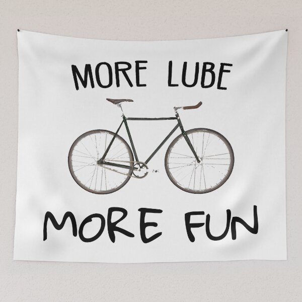 Item preview, More Lube More Fun Cycling designed and sold by Esskay Designs.