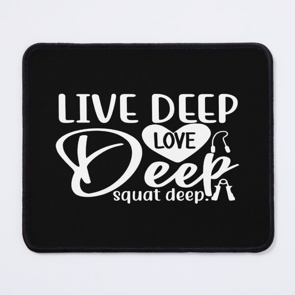 Item preview, Live deep love deep squat deep designed and sold by phassystore.
