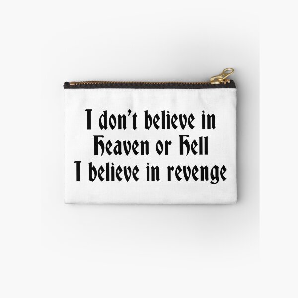 Item preview, I belive in revenge designed and sold by ELithen.