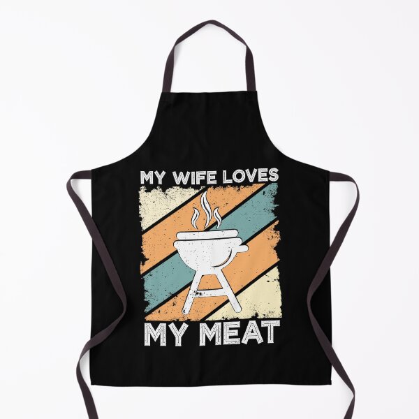 Item preview, My Wife Loves My Meat Funny Grilling BBQ Lover  designed and sold by Plutshop.
