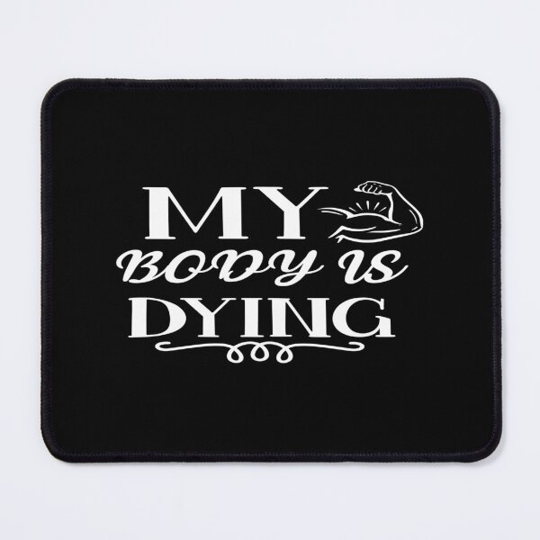 Item preview, My Body Is Dying designed and sold by phassystore.