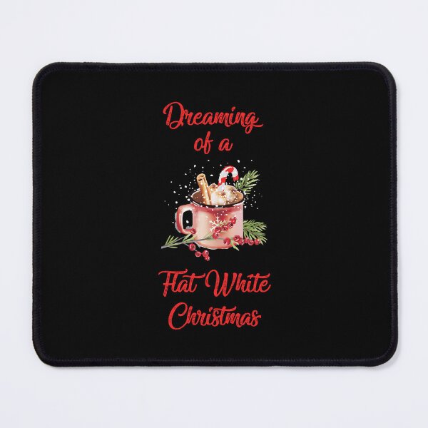 Item preview, Dreaming of a Flat White Christmas Cute Coffee Lover Xmas Pun designed and sold by Craftypineapple.