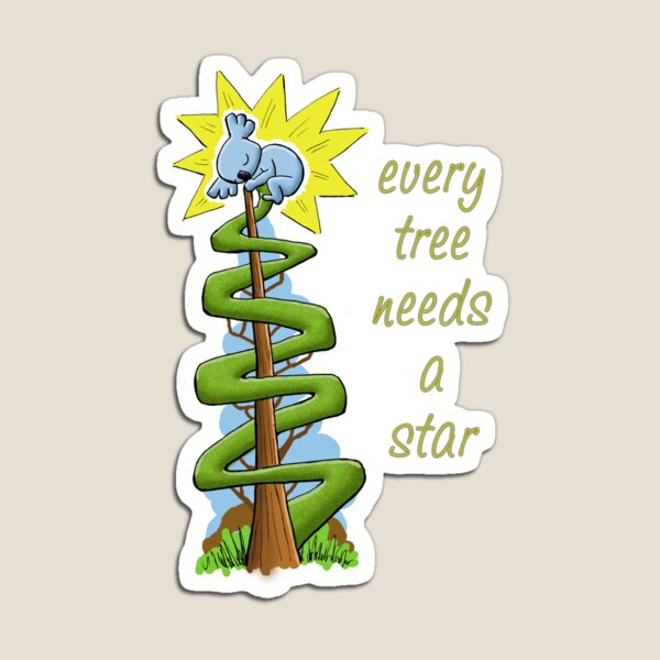 Every Tree Needs a (Koala) Star Magnet