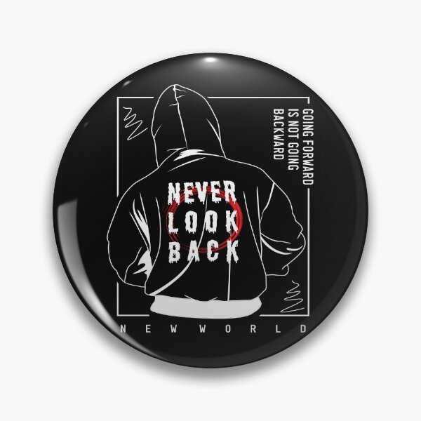 Item preview, Never look back designed and sold by pqrstshirts.