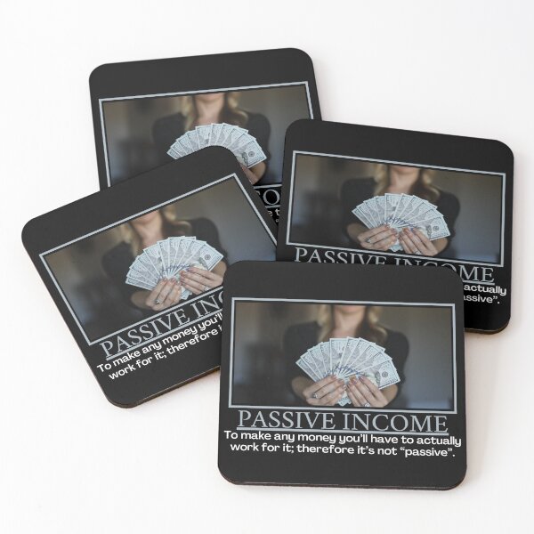 Item preview, Passive Income- Demotivational Poster designed and sold by DesignsByDaddy.