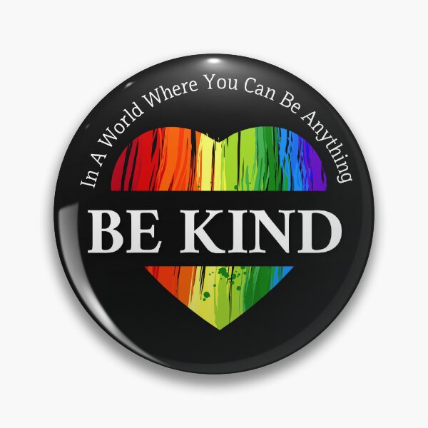 Item preview, In A World Where You Can Be Anything Be Kind designed and sold by Sasidenidesign.