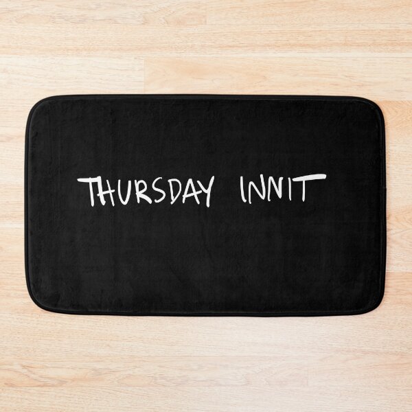 Item preview, Thursday innit designed and sold by Marker7.