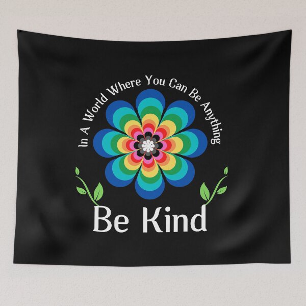 Item preview, In A World Where You Can Be Anything  Be Kind  designed and sold by Sasidenidesign.