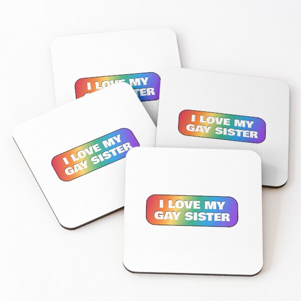 Item preview, I love my gay sister LGBT pride rainbow colors designed and sold by Inspirationmotivation.