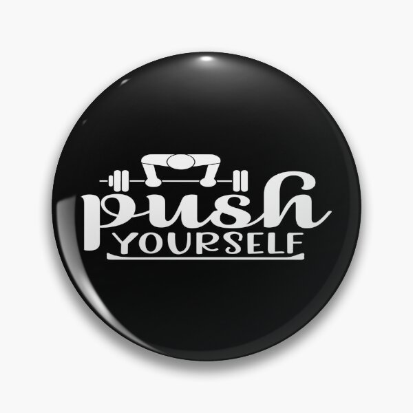 Item preview, Push Yourself designed and sold by phassystore.