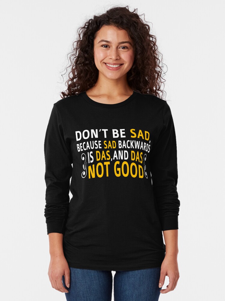 happy and sad shirt