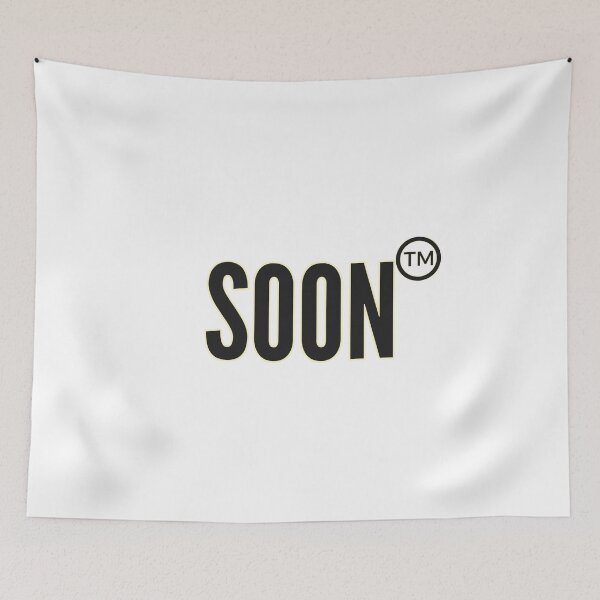 Item preview, Soon TM designed and sold by Essenti4lgoods.